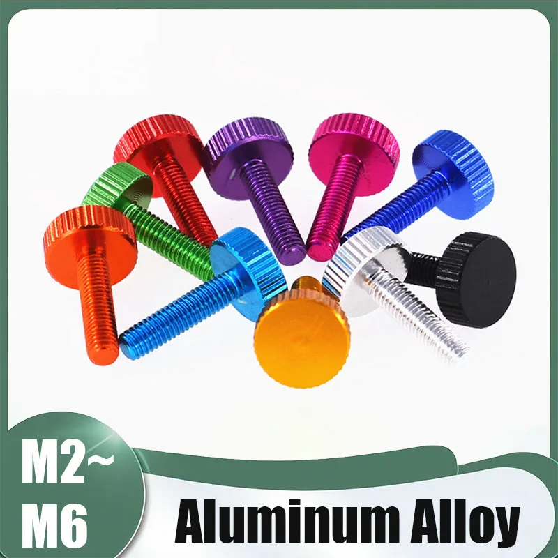 5Pcs Colourful Aluminum Knurl Flat Head Hand Tighten Thumb Screw M2 M2.5 M2.6 M4 M5 M6 Maunal Adjustment Bolts L=4/6/8/10-25mm