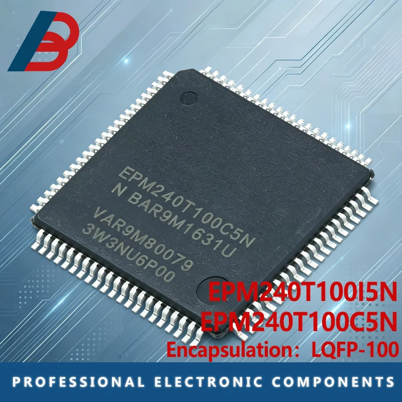 10PCS EPM240T100C5N EPM240T100C5 EPM240T100I5N EPM240T100I5 EPM240T100 Package QFP-100 Programmable Embedded Processor