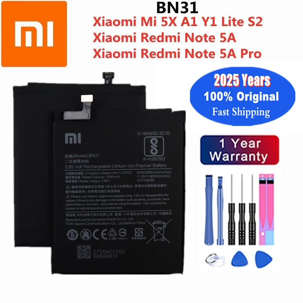 2025 Years BN31 Original Battery For Xiaomi Redmi Note 5A / 5A Pro Mi 5X Mi5X A1 MiA1 Redmi Y1 Lite S2 3000mAh Phone Batteries