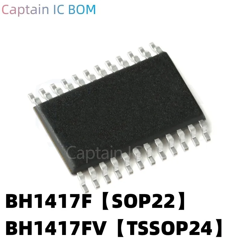 5PCS  BH1417F-E2 BH1417 patch SOP22 BH1417FV-E2 TSSOP24