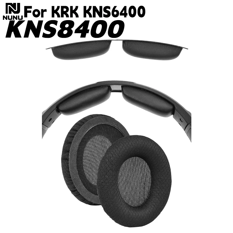 NUNU Replacement Mesh Ear pads/Head beam cushion For KRK KNS6400 KNS8400 Earmuffs Ultra-soft Sponge Cushion Cover Headphone