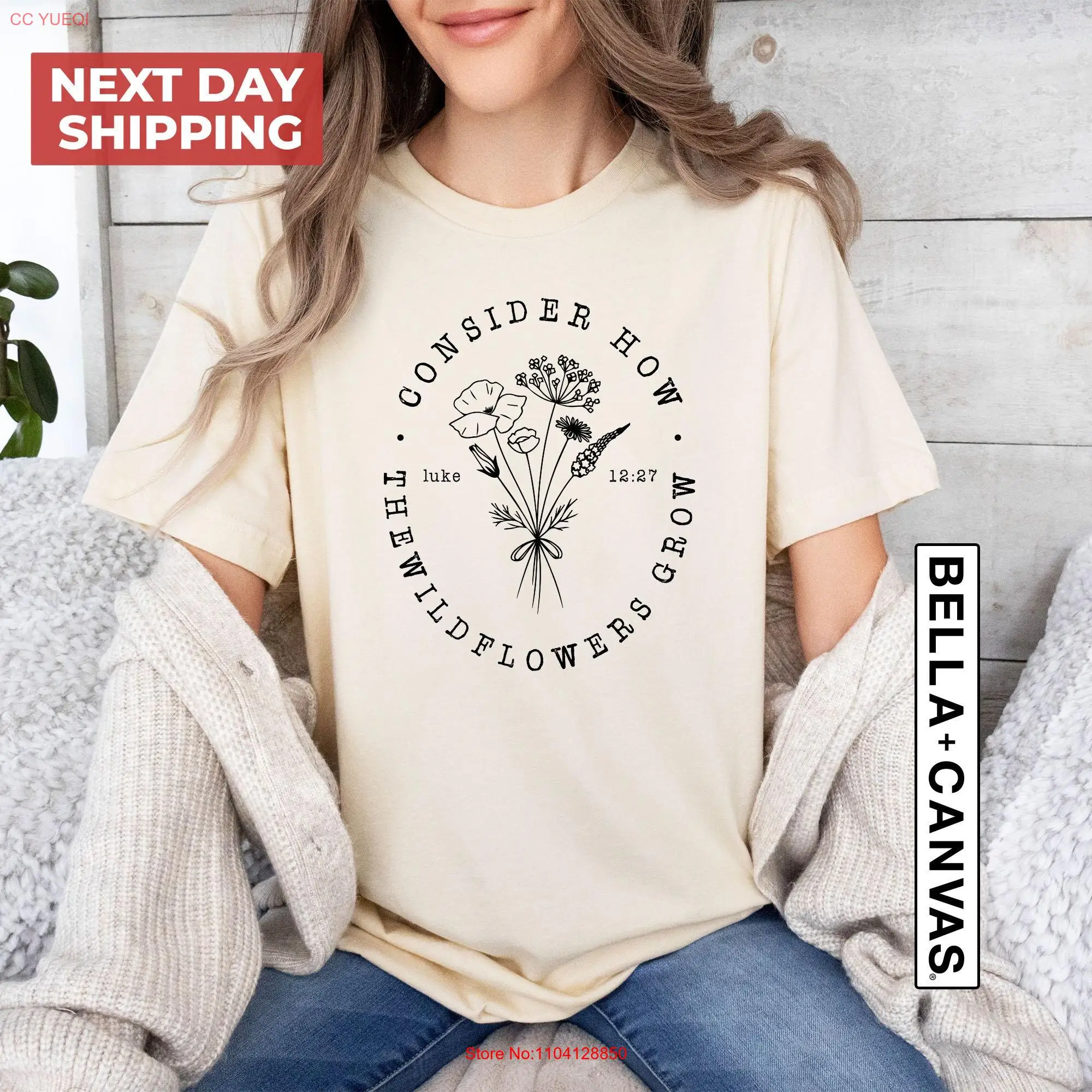 Consider How The Wildflowers Grow Luke 12 27 T shirt Bible Verses Christian Women Outfit Religious Faith Inspired Church