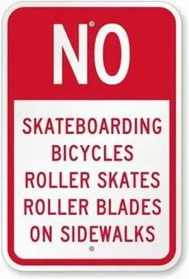 No Skateboarding Bicycles, Roller Skates, Roller Blades on Sidewalks Sign Safety Sign 8x12 Tin Metal Signs Road Street Sign Outd