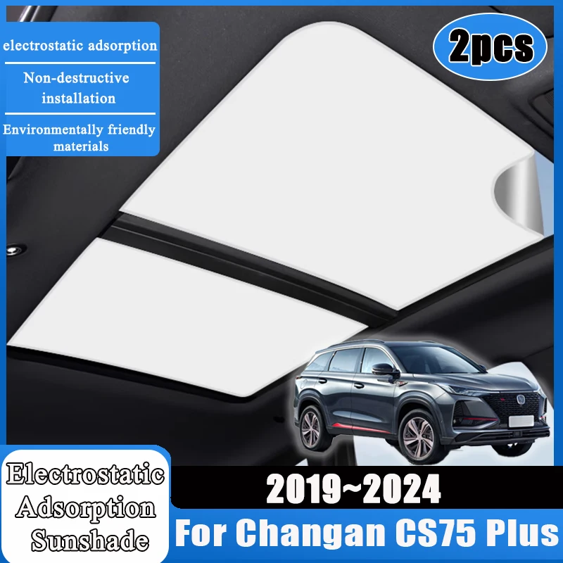 

Автомобильный люк на крыше, наклейка для Changan CS75 Plus 2019 ~ 2024 2022, аксессуары, солнцезащитный козырек, электростатическая адсорбция, замшевые детали люка на крыше