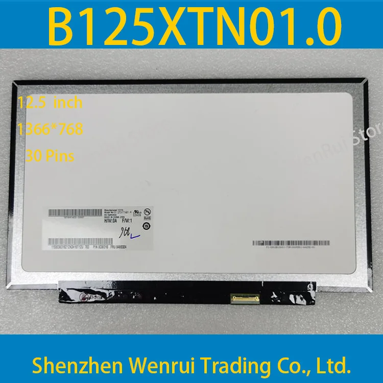 

12.5'' Laptop LCD Screen 1366*768 EDP 30 Pins without screw holes B125XTN01.0 HB125WX1-200 M125NWN1 LP125WH2-TPH1