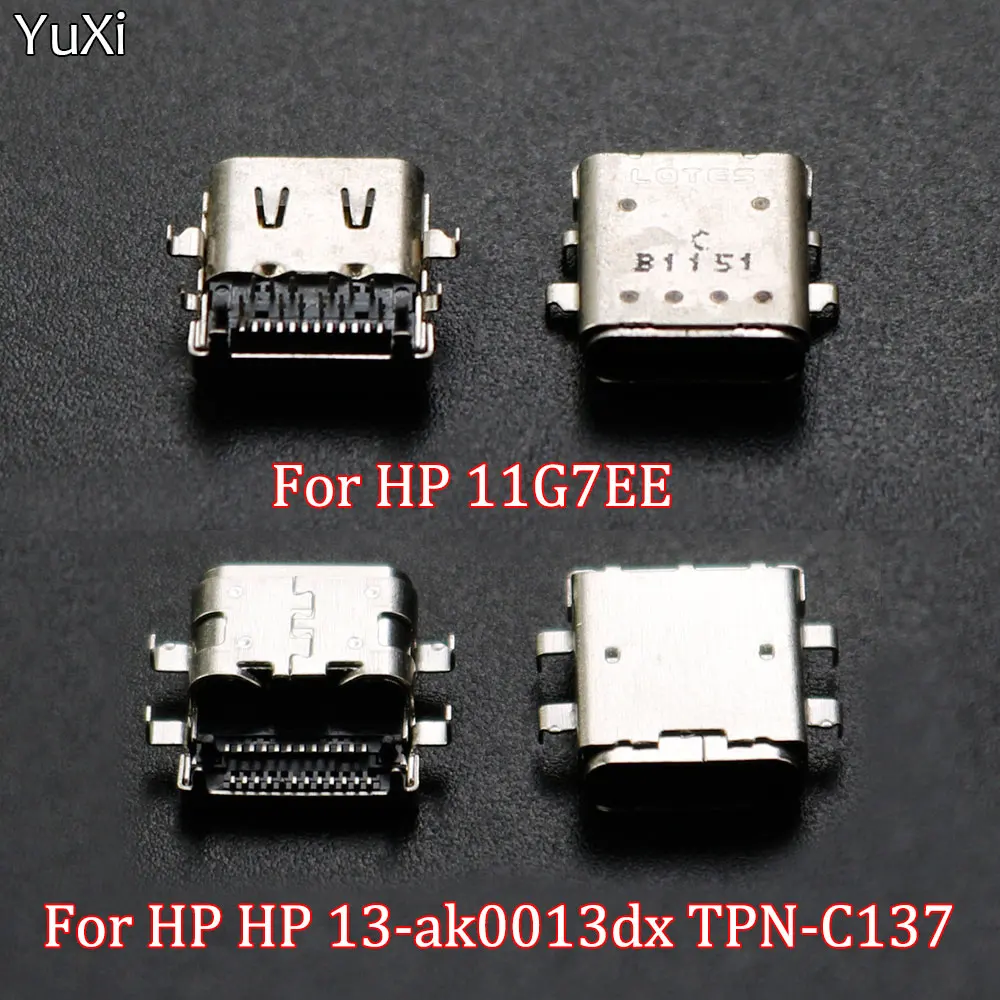 

YUXI 1PCS Type-C Connector For HP 13-ak0013dx HP 11G7EE Laptop Power Charging Port Bbuilt-in Interface USB C Female Socket