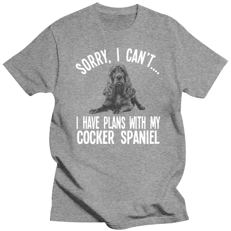 2024 HOT Sorry I Cant I Have Plans With My Cocker Spaniel Dog T-Shirt Mens Unisex Design Short-Sleeve Fashion Retro T Shirts