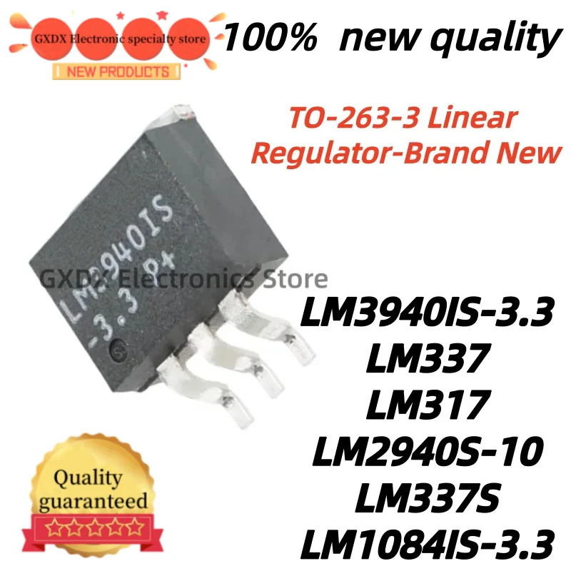 10Uds 100% Nuevo Quailty LM337S LM337 LM317 TO263 LM3940IS-3.3 LM2940S-10 LM1084IS-3.3 TO263-3 Linear voltage regulator