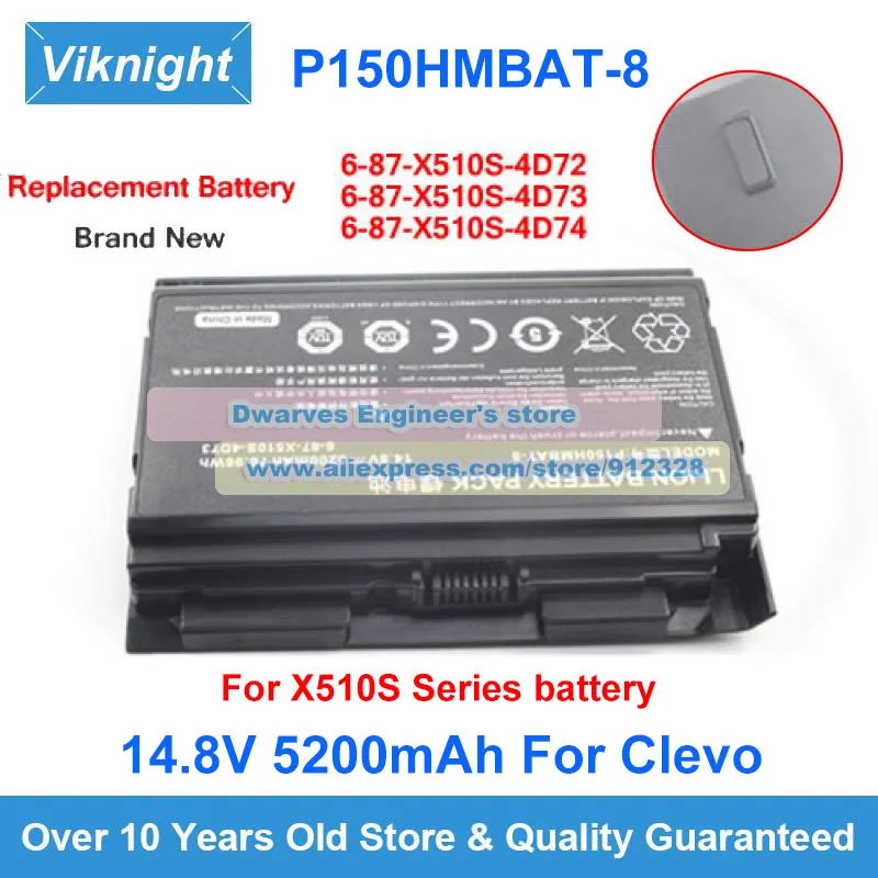 

8 Cells 6-87-X510S-4D73 P150HMBAT-8 Battery for Clevo X510S Sereis P151HM 6-87-X510S-4D72 6-87-X510S-4D74 Laptop 14.8V 5200mAh