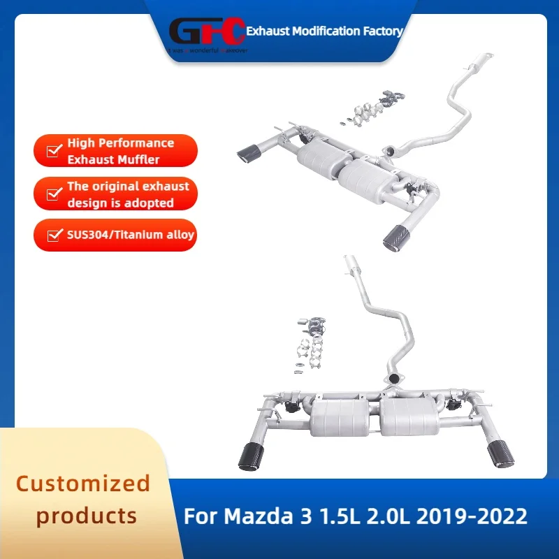 

Высокопроизводительная выхлопная система GFC Catback Valvetronic из нержавеющей стали 304 с клапаном для Mazda 3 1.5L 2.0L 2019-2022
