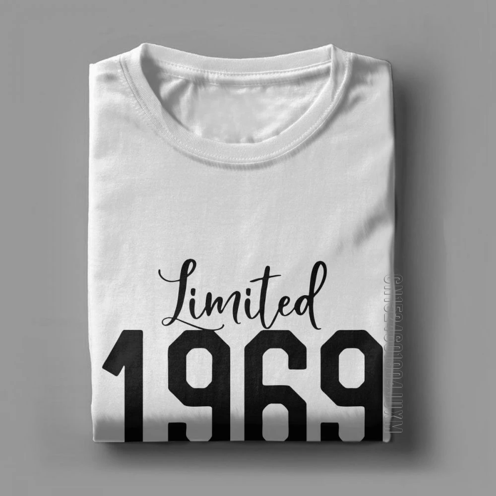 Limited 1969 Edition Novelty Birthday T-Shirt Anniversary Birth Present T Shirt For Men Designer Tops Printed Tee Shirt