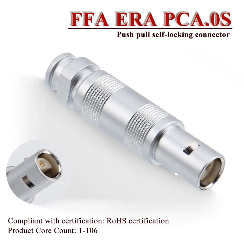 FFA ERA PCA.0S Push Pull Self Locking Plug Floating Socket FTA 0S 2 3 4 5 6 7 8 9 Pin Half Moon Coaxial Metal Connector IP50