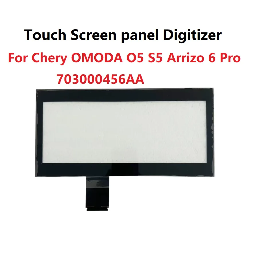 Touch Panel For Chery OMODA O5 S5 Arrizo 6 Pro 2019-2022 Radio DVD GPS Navigation Multimedia Touch Screen Digitizer 703000456AA