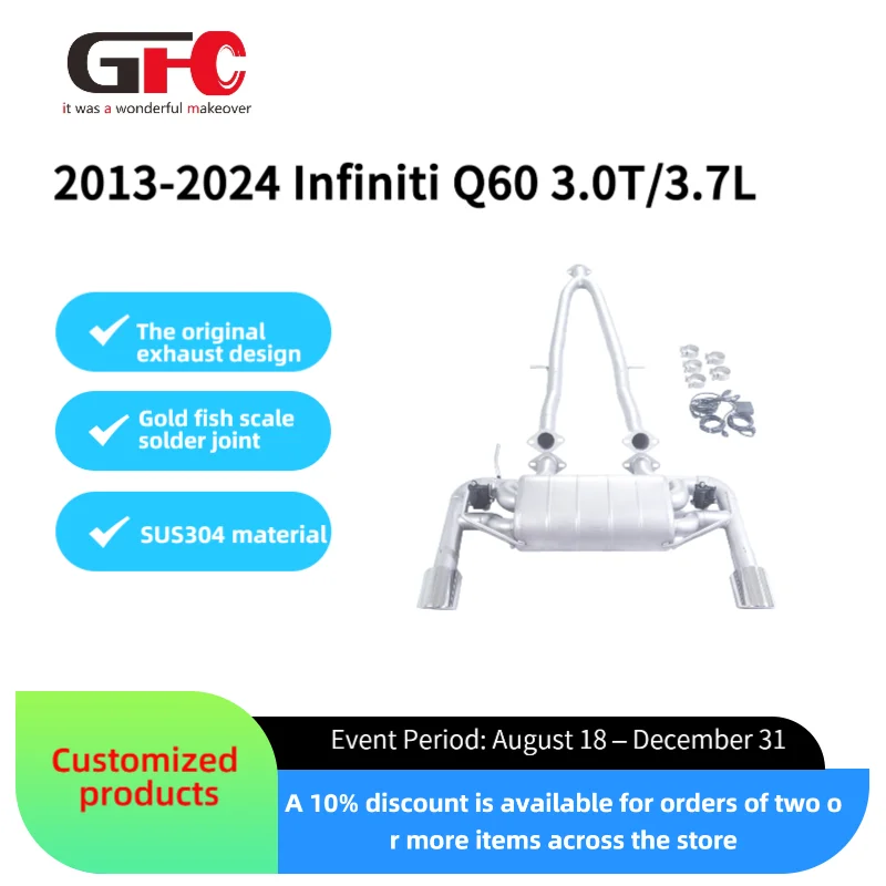 

[L]The Valve Muffler Exhaust System is applicable to the cat-back exhaust system of 2013-2024 Infiniti Q60 3.0T/3.7L