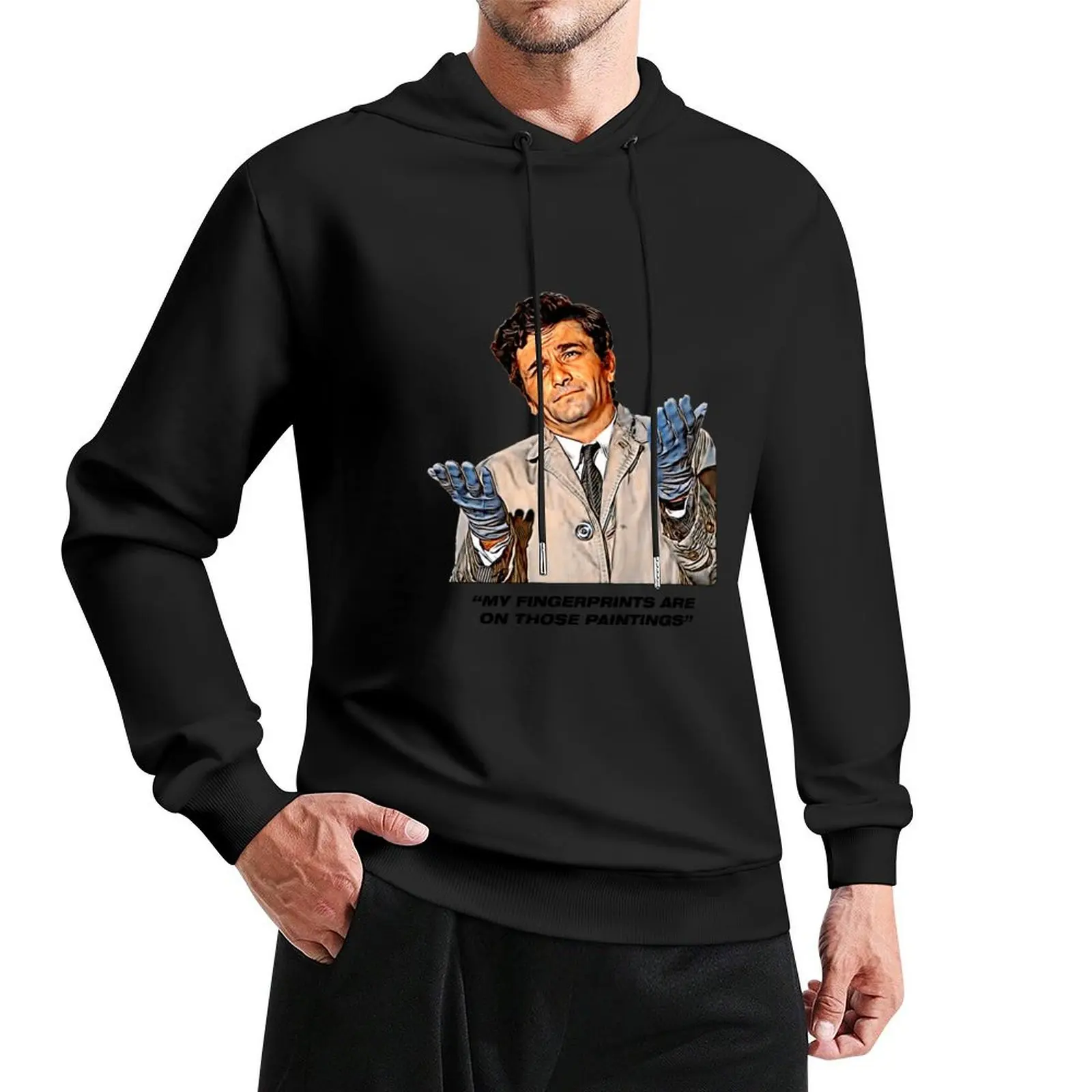 

Columbo: Suitable For Framing Pullover Hoodie men wear men clothes men's autumn clothes hoodie men