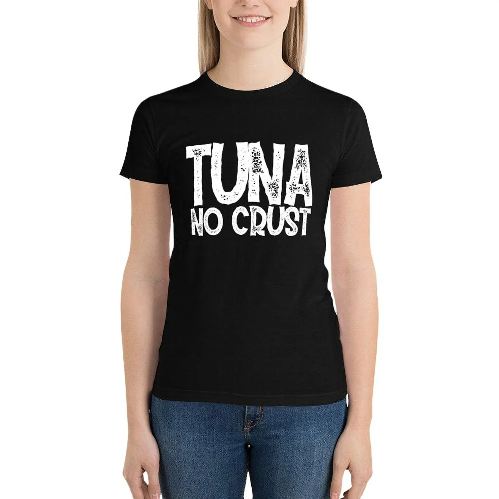 Tuna No Crust T-Shirt korean fashion Blouse shirts graphic tees Women t shirt