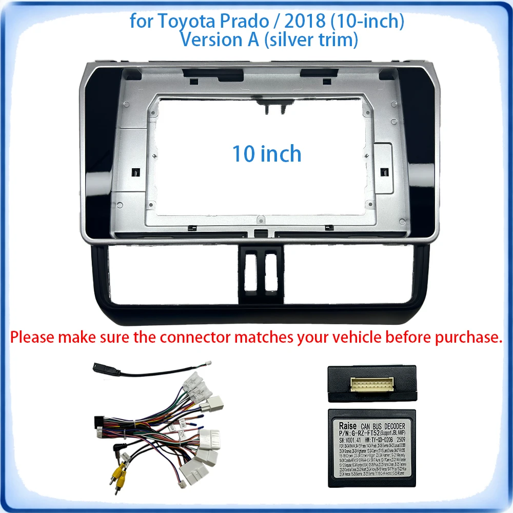 Car Radio Fascia Frame For Toyota Prado 2018 10 inch A Version With Silver Trim Stripe Stereo Canbus Decoder & Wiring Harness