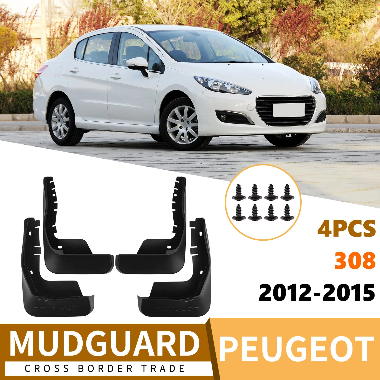 

For 2012-2015 Peugeot 308 Front Rear Mud Flaps Mudguards Splash Guards ABS Plastic Accessories