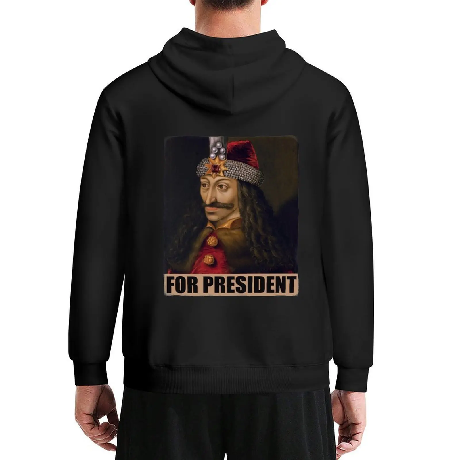 

Vlad for President Vlad III known as Vlad the Impaler or Dracula or Tepes funny vintage style historical Romania meme HD Hoodie