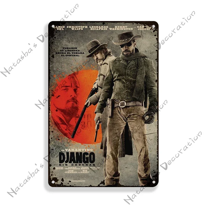لوحة معدنية كونتين تارانتينو فيلم غير chained ، ملصق الرجعية ، علامة القصدير ، بار ، النادي ، الجدار ، الديكور الصناعي ، دجانجو ، لوحة