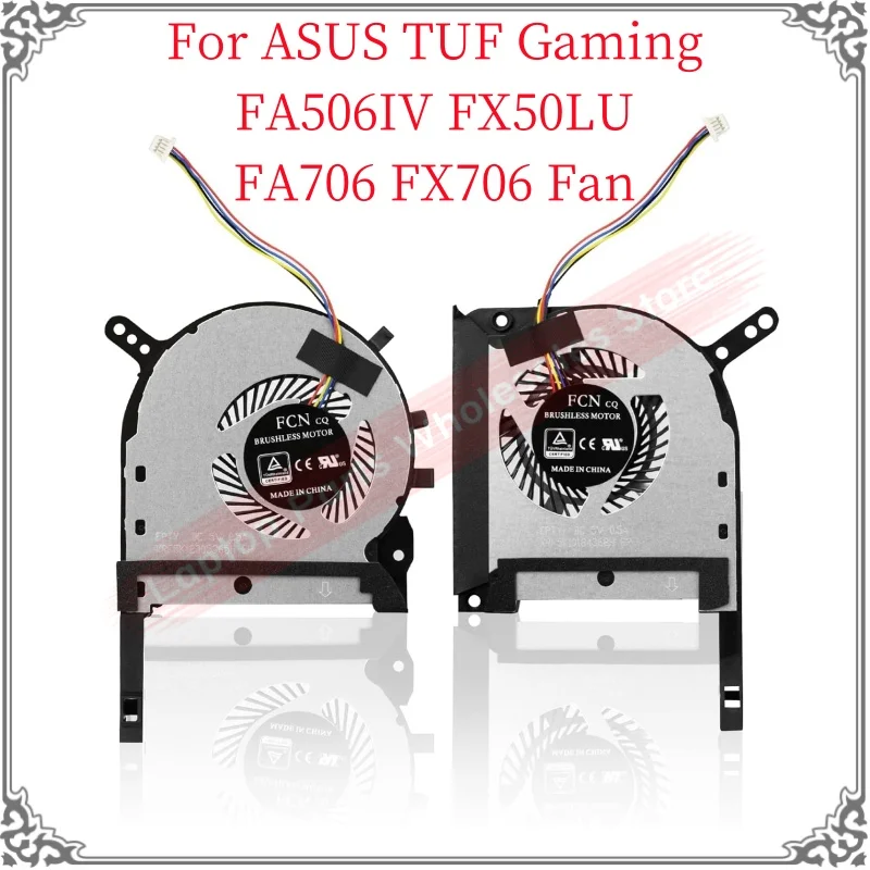 New Original GPU CPU Fan For ASUS TUF Gaming FA506IV FX50LU FA706 FX706 Fan Cooling Fan Radiator CPU Fan Replacement