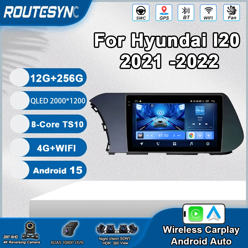

Android 15 Car DVD For Hyundai I20 2021 -2022 Auto Radio Stereo Multimedia Video Player GPS Navigation QLED Screen NO 2 Din WIFI