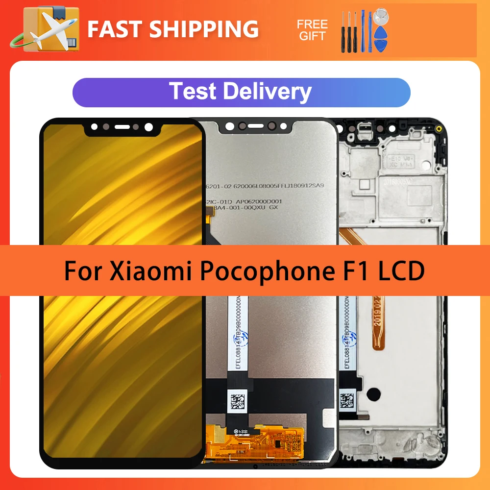 

6.18" High quality LCD For Xiaomi Pocophone F1 Display Touch Screen Digitizer Assembly With Frame For Poco F1 M1805E10A Display