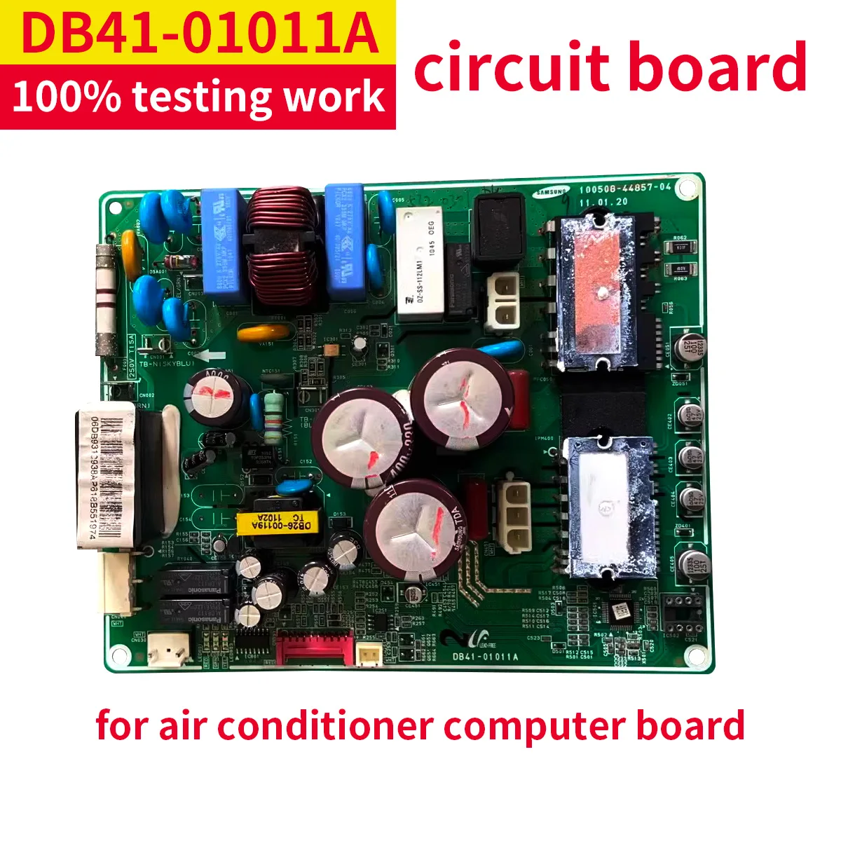 for air conditioner computer board circuit board DB41-01011A 100508-44857-10 100508-44857-04 DB93-10938A good working