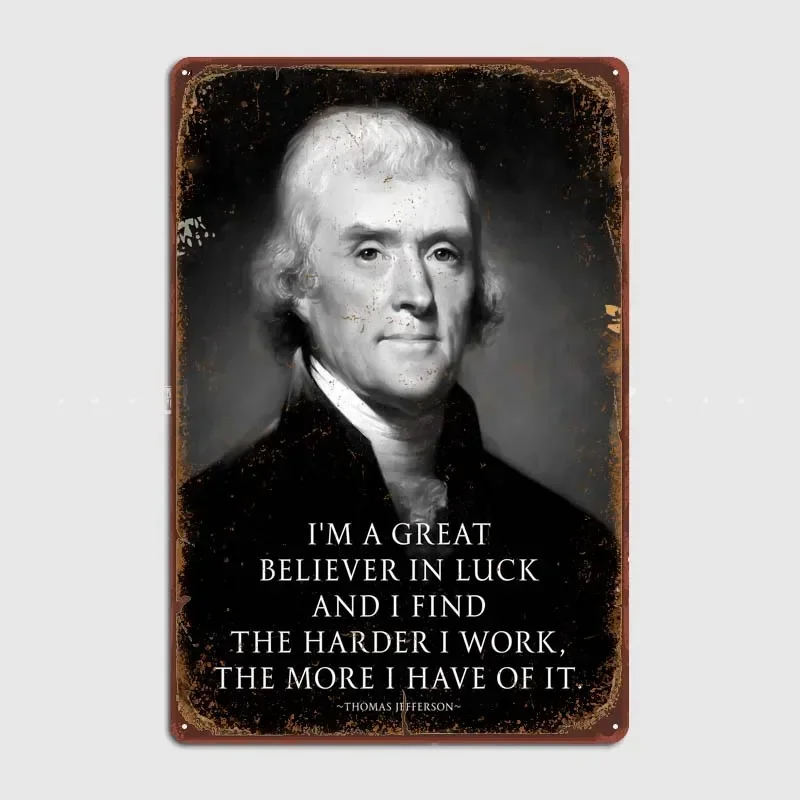 Thomas Jefferson Luck Motivational Quotes Decor for Room Metal Signs Vintage Home Decor Items Tin Signs Retro Decoration Bedroom