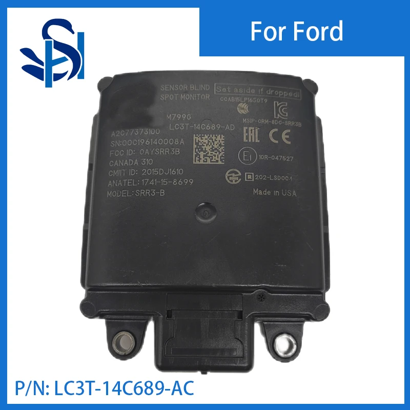 

LC3T-14C689-AC Blind Spot Sensor Module Distance Sensor Monitor for 2020 2021 FORD EXPLORER F-250 F-35