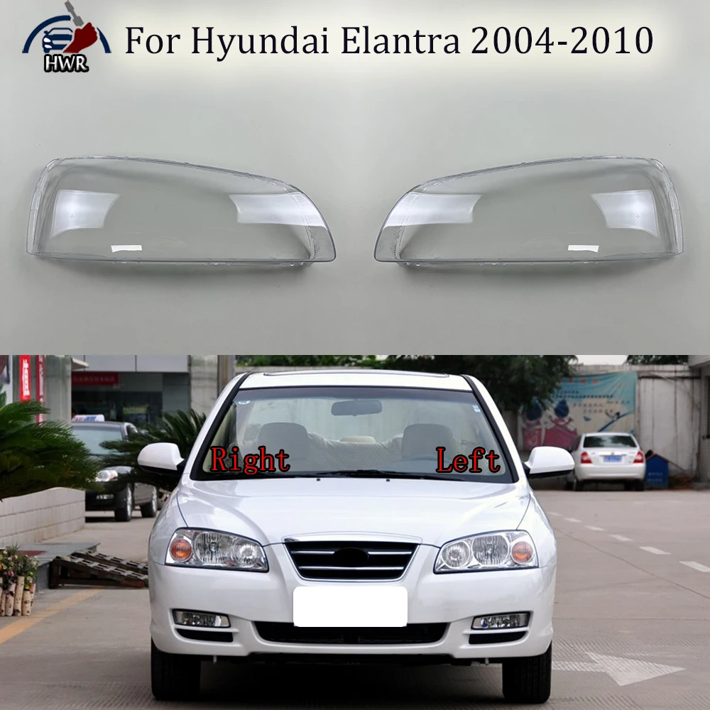 

Car Front Headlight Lens Cover Auto Case Headlamp Lampshade Plexiglass For Hyundai Elantra 2004 2005 2006 2007 2008 2009 2010