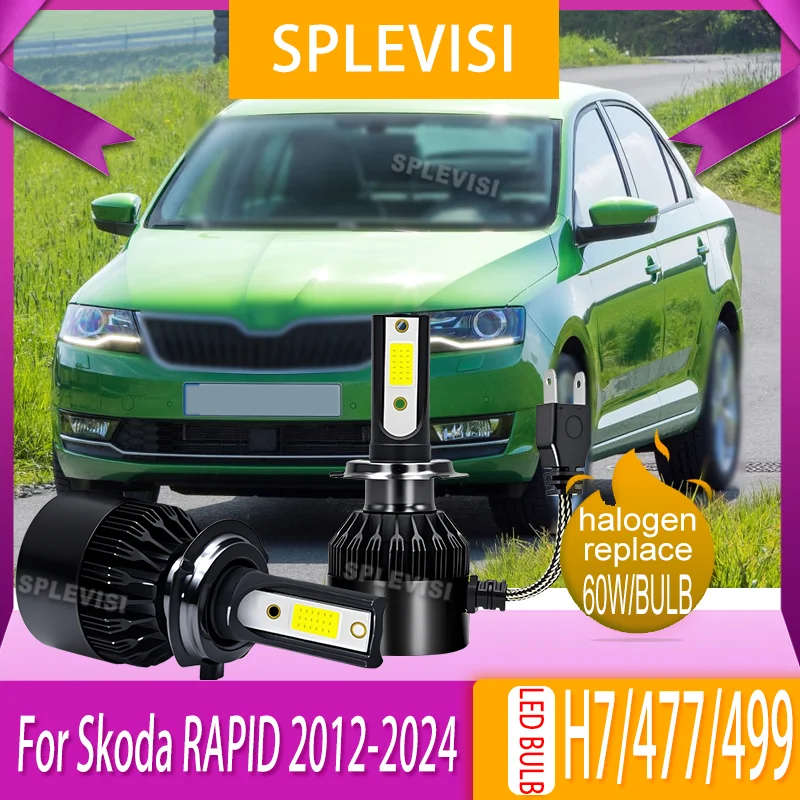 

Plug and Play H7/477/499 LED Durable Low Beam Bulbs For Skoda RAPID 2012 2013 2014 2015 2016 20107 2018 2019 2020 2021-2024