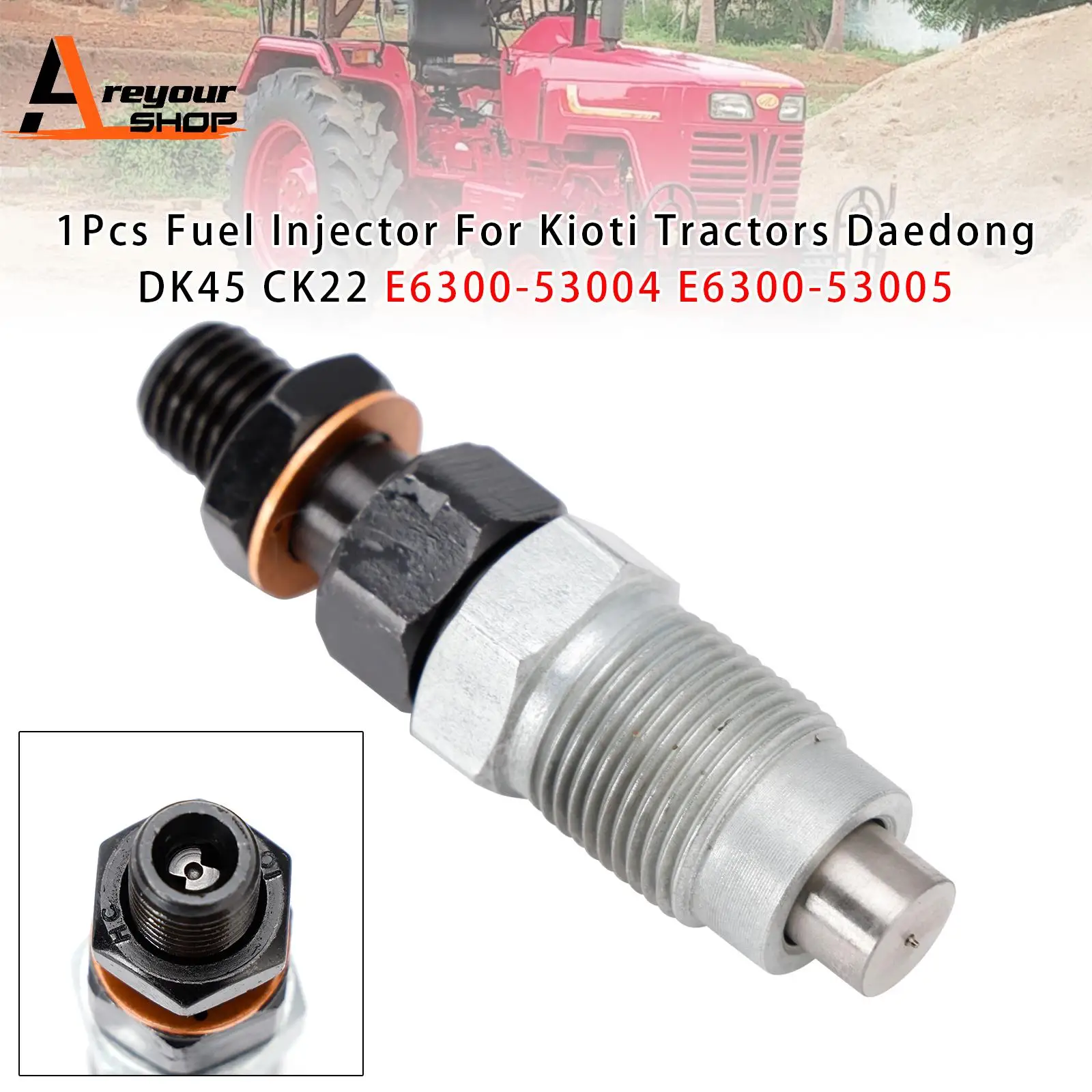 Areyourshop 1 pieza/4 piezas inyector de combustible para tractores Kioti Daedong DK45 CK22 E6300-53004 E6300-53005