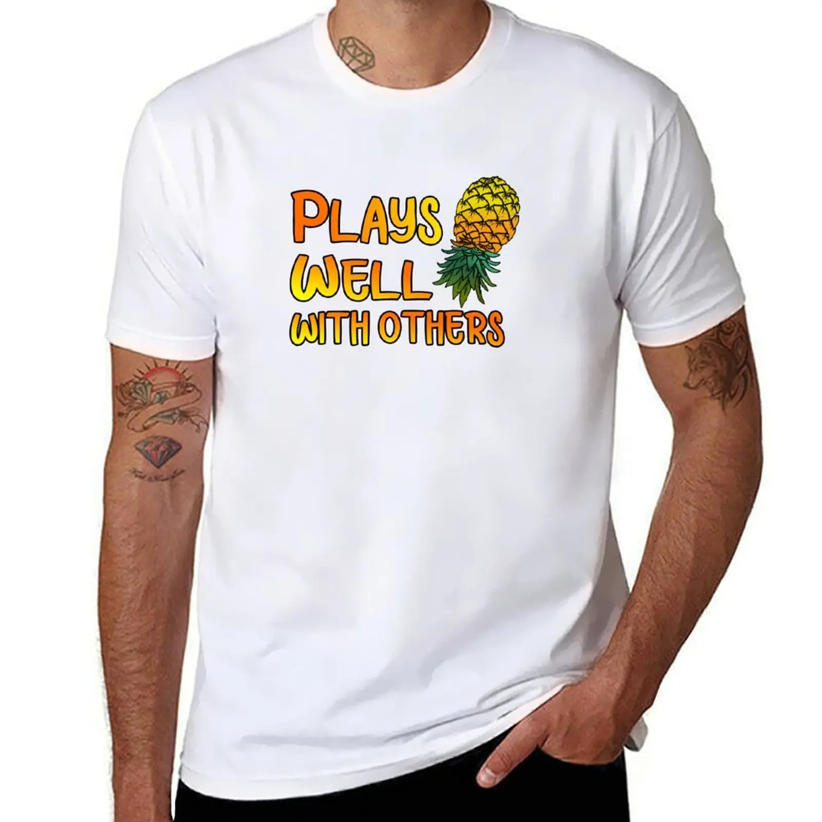 

Plays Well With Others-Upside Down Pineapple Gift T-Shirt t shirts for man pack white man t shirt cotton high quality T-Shirt