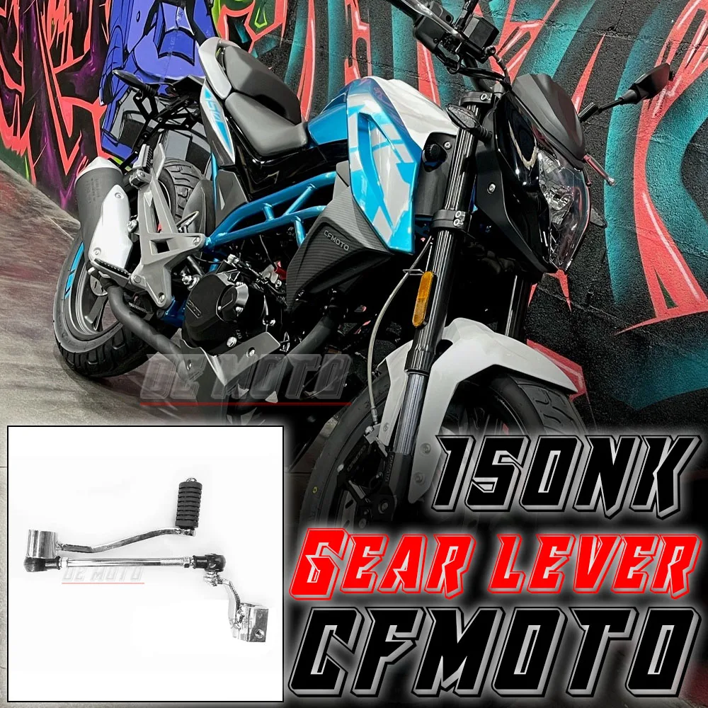 

FOR CFMOTO 150 NK CF150 NK Gear lever Shift pedal Shift lever Original accessories