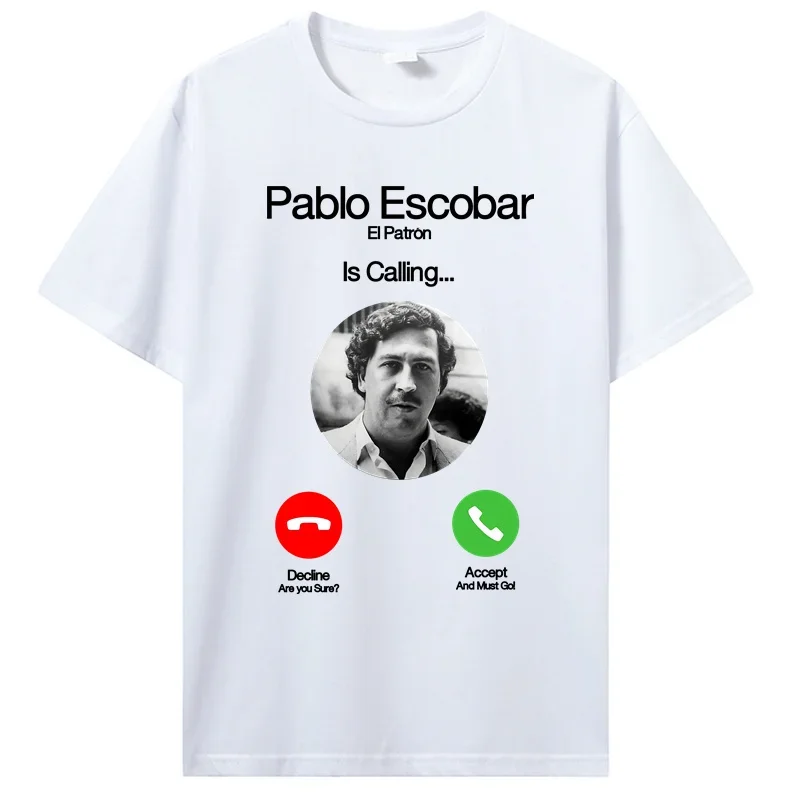 

Pablo Escobar Calls for Men's T-shirt Dropshipping Crossfit Men's 100% Cotton T-shirt O Neck Comfortable Short Sleeve Top