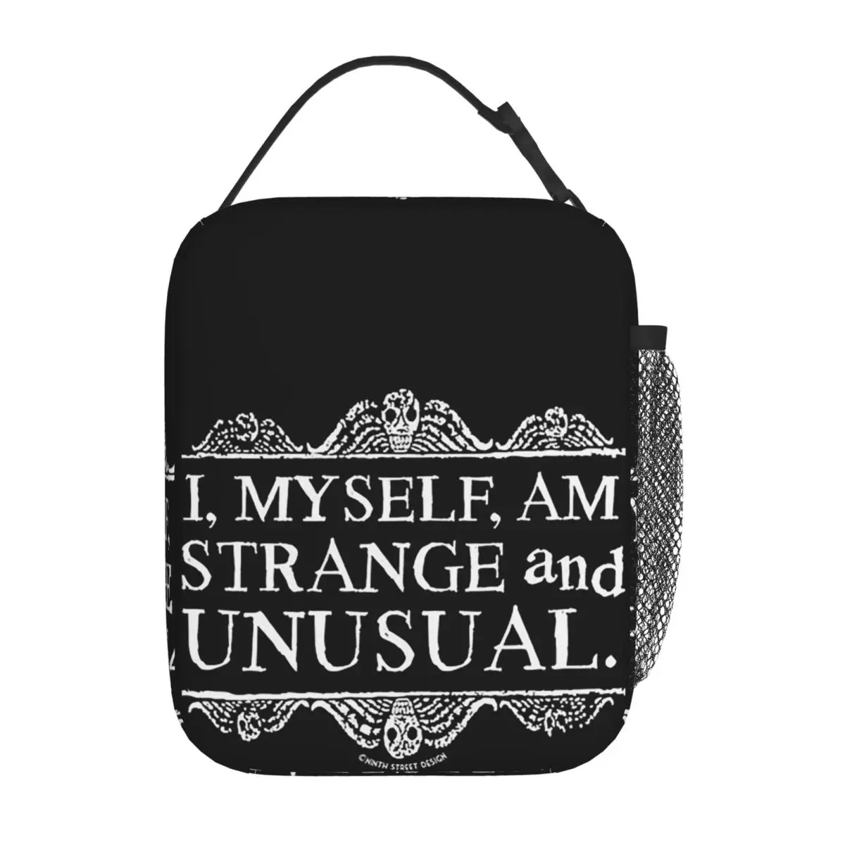 I, Myself, Am Strange And Unusual. Insulated Lunch Bag for Women Children Portable Food Boxes Thermal Lunch Box Tote