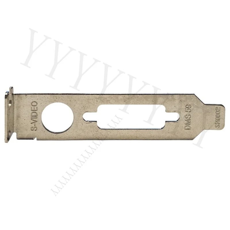 Y+  for Low Profile Single Slot DMS-59 and S-Video Graphics Card Bracket SM0002