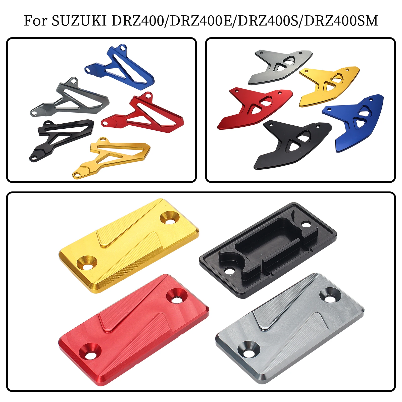 

1 PC Front Sprocket Chain Cover For SUZUKI DRZ400/DRZ400E/DRZ400S/DRZ400SM Rear Brake Disc Cover Brake Fluid Reservoir Cover Cap