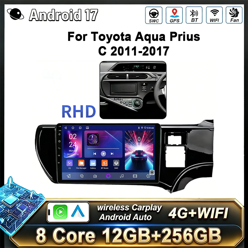 Radio para Auto Android 17 para Toyota Aqua Prius C 2011-2017, GPS, WIFI, Multimedia, Autoradio, Carplay, Video Inalámbrico