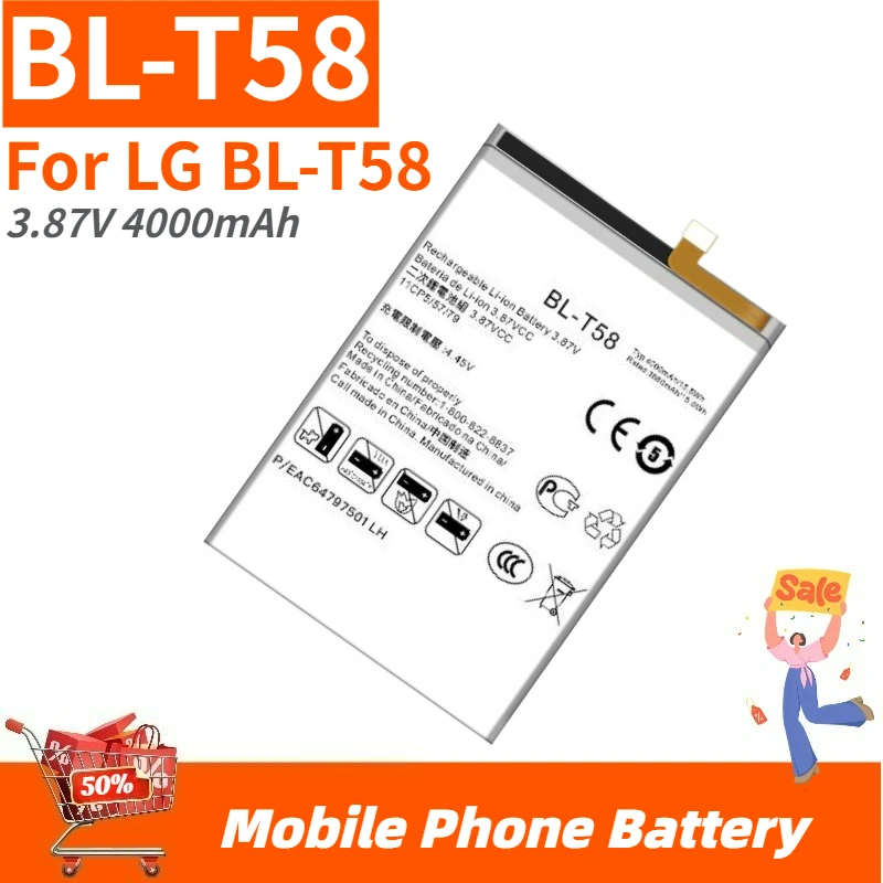 

High Quality BL-T58 Mobile Phone Battery 3.87V 4000mAh For LG BL-T58 Brand New Replacement Battery