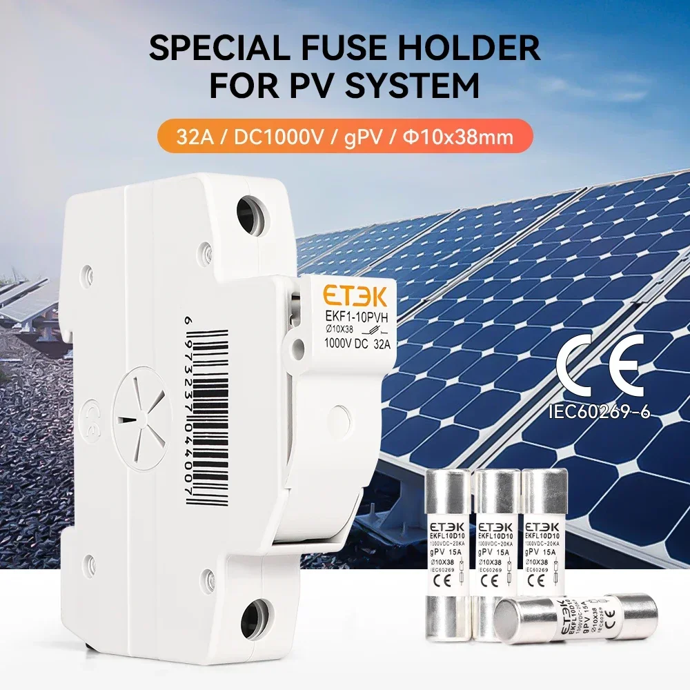 ETEK DC Solar Fuse Holder 1000V 1P 15A 20A 25A Photovoltaic Fuse Base Link PV System GPV 10x38mm DIN Rail EKF1-10PVH