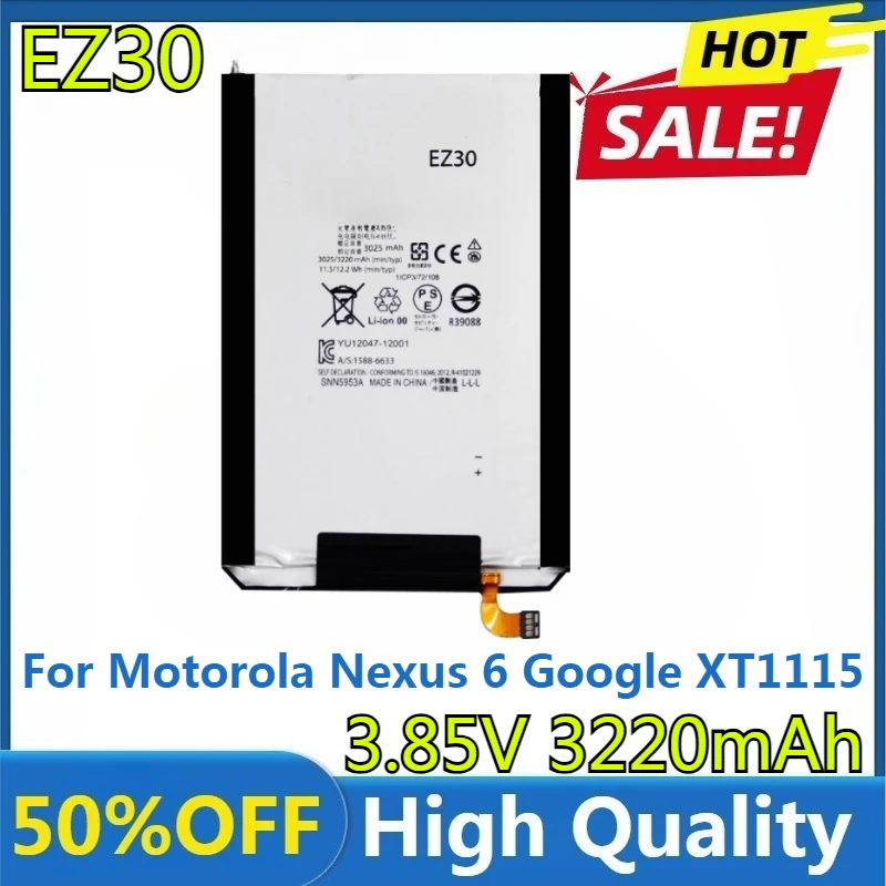 

New High Quality Replaceable EZ30 4500mAh Battery for Motorola Nexus 6 Google XT1115 XT1110 Xt1103 Nexus6 Mobile Phone Batteries