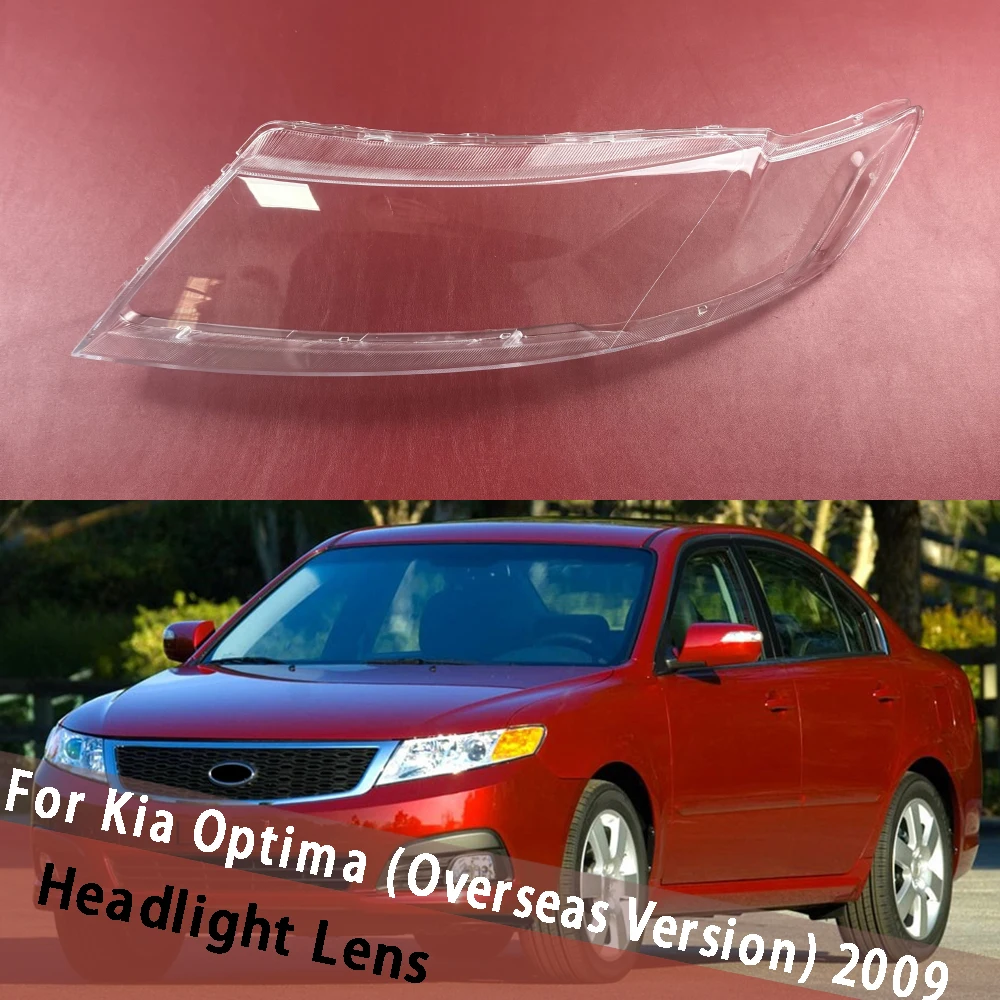 

For Kia Optima (Overseas Version) 2009 Car Transparent Housing Shade Headlight Lens Shell Lampshade Headlamp Cover Plexiglass
