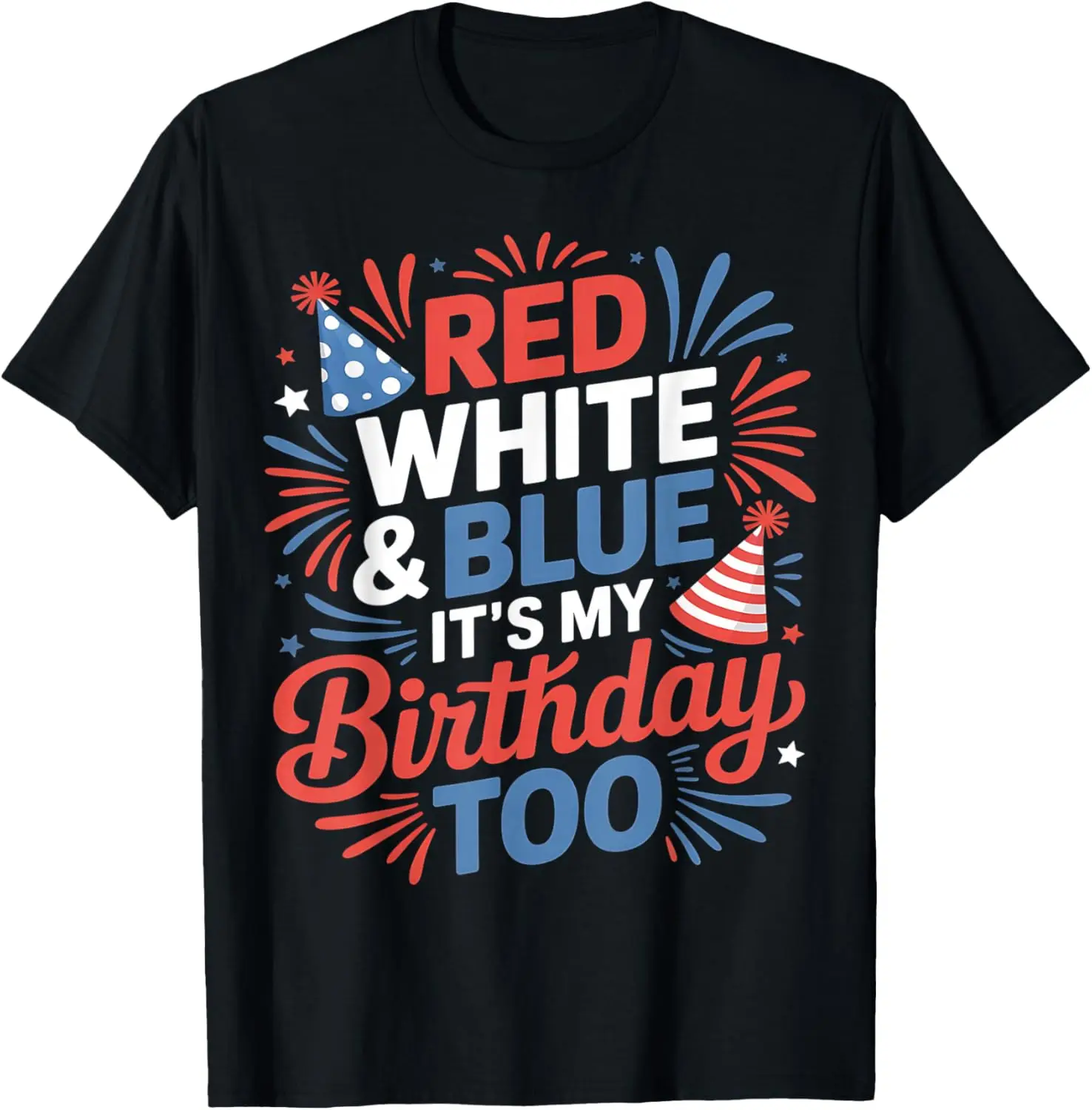 Red White And Blue It's My Birthday Too Girls Boys T-Shirt 100% Cotton Trendy Y2K Short-Sleeve Tee – Soft, Quick-Drying, &