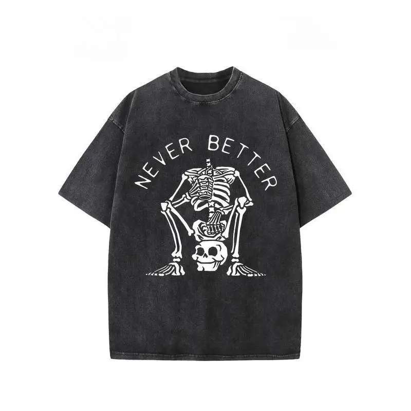 

Funny Skeleton Graphic Tee Oversized Women's T-shirt Vintage Never Better Halloween Streetwear Loose Tops