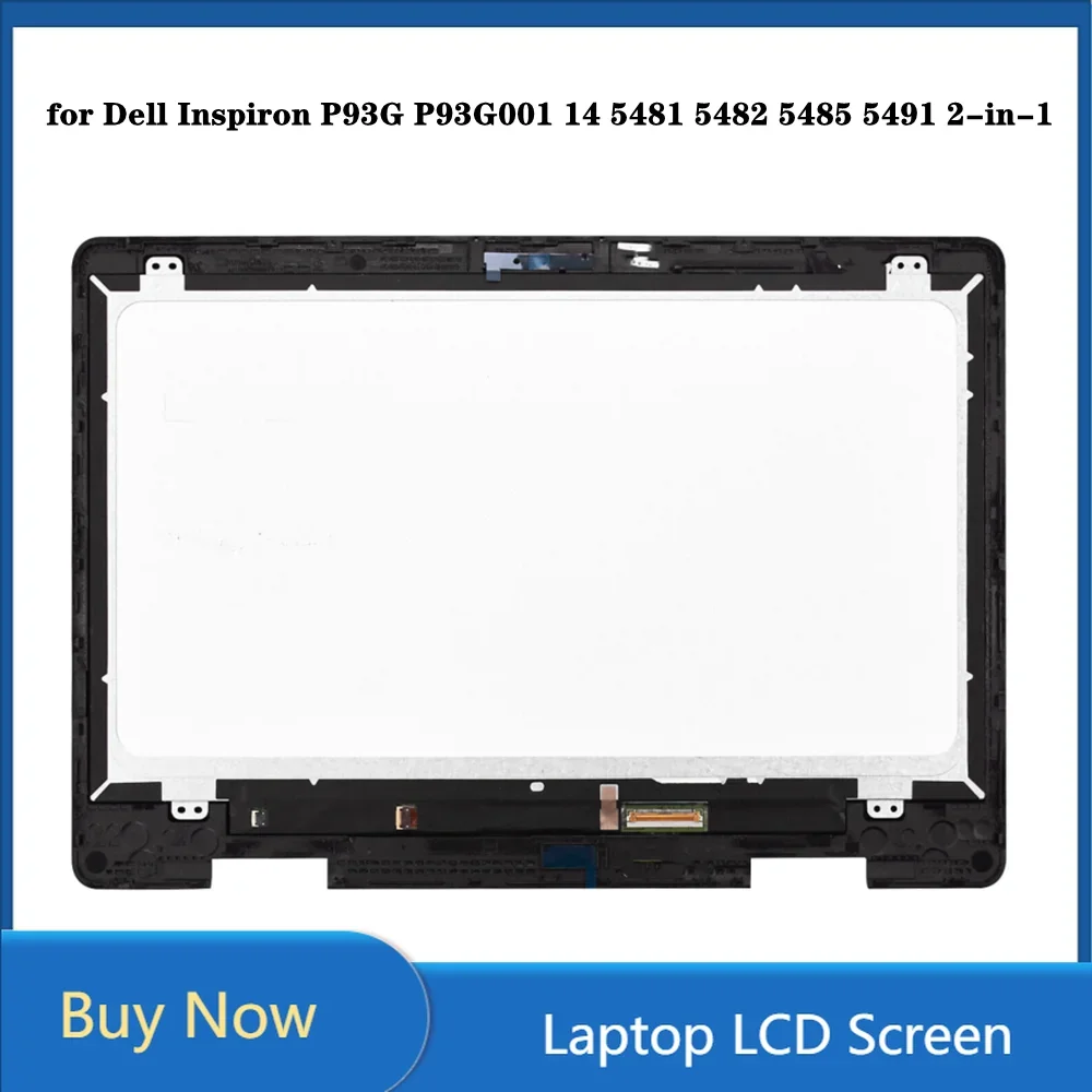 14 inch Laptop Display for Dell Inspiron P93G P93G001 14 5481 5482 5485 5491 2-in-1 LCD Touch Screen Digitizer Assembly FHD