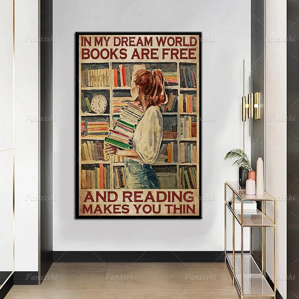 

Hd Prints Canvas Poster Home Decor In My Dream World Books Are Free And Reading Makes You Thin Painting Wall Art Modular Picture