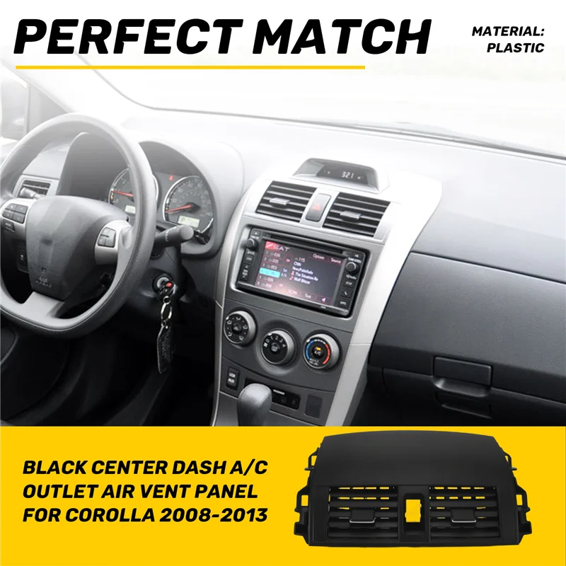 

Center Dash A/C Outlet Air Vent Panel For Toyota Corolla 2008-2013