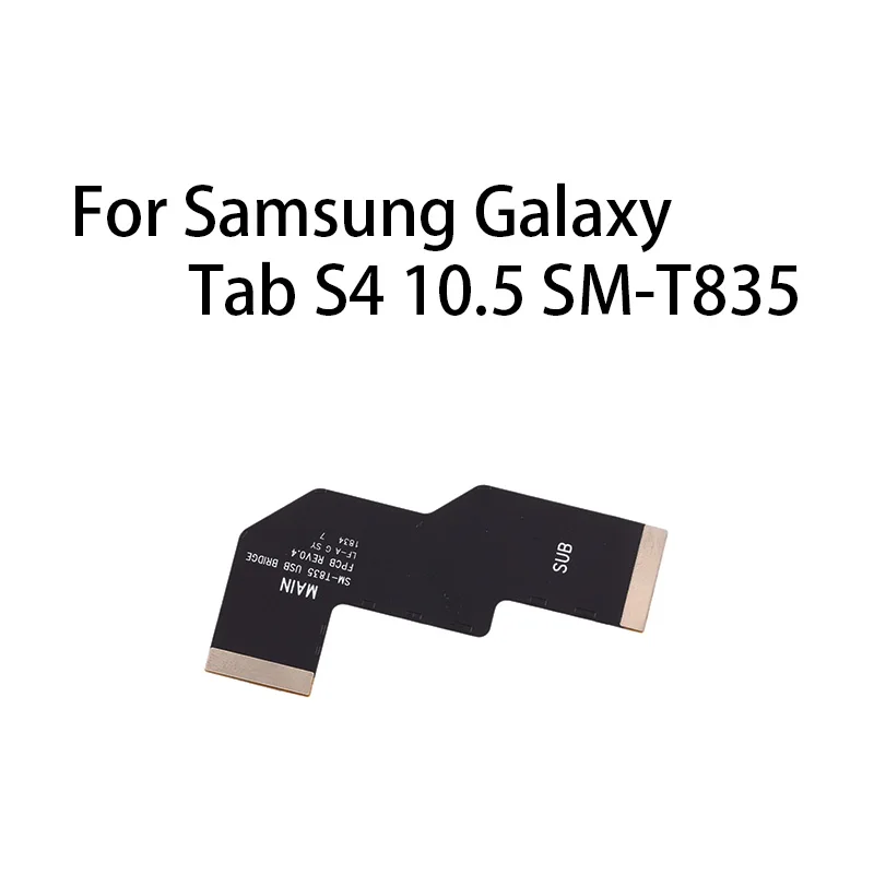 

Gefensi Main Board Motherboard Connector Flex Cable For Samsung Galaxy Tab S4 10.5 SM-T835